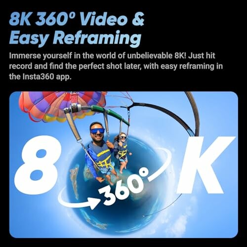 Promotional image for 8K 360° video and easy reframing with Insta360 app.
