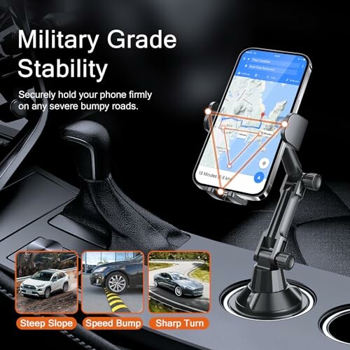 Car phone mount with military-grade stability for bumpy roads.