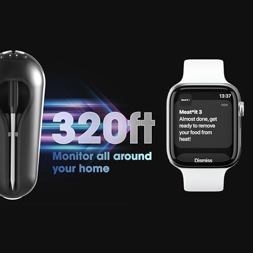 Smart cooking thermometer with 320ft range and notification display on smartwatch.